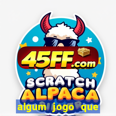 algum jogo que paga de verdade